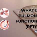 What is a Pulmonary Function Test (PFT)