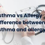 Asthma vs Allergy Difference between asthma and allergy symptoms